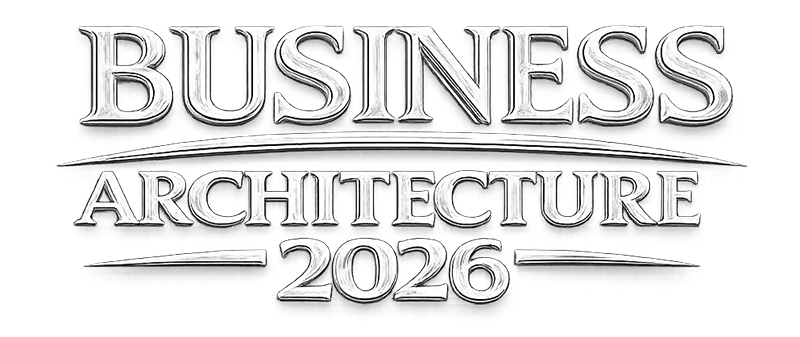 BUSINESS ARCHITECTURE 2026